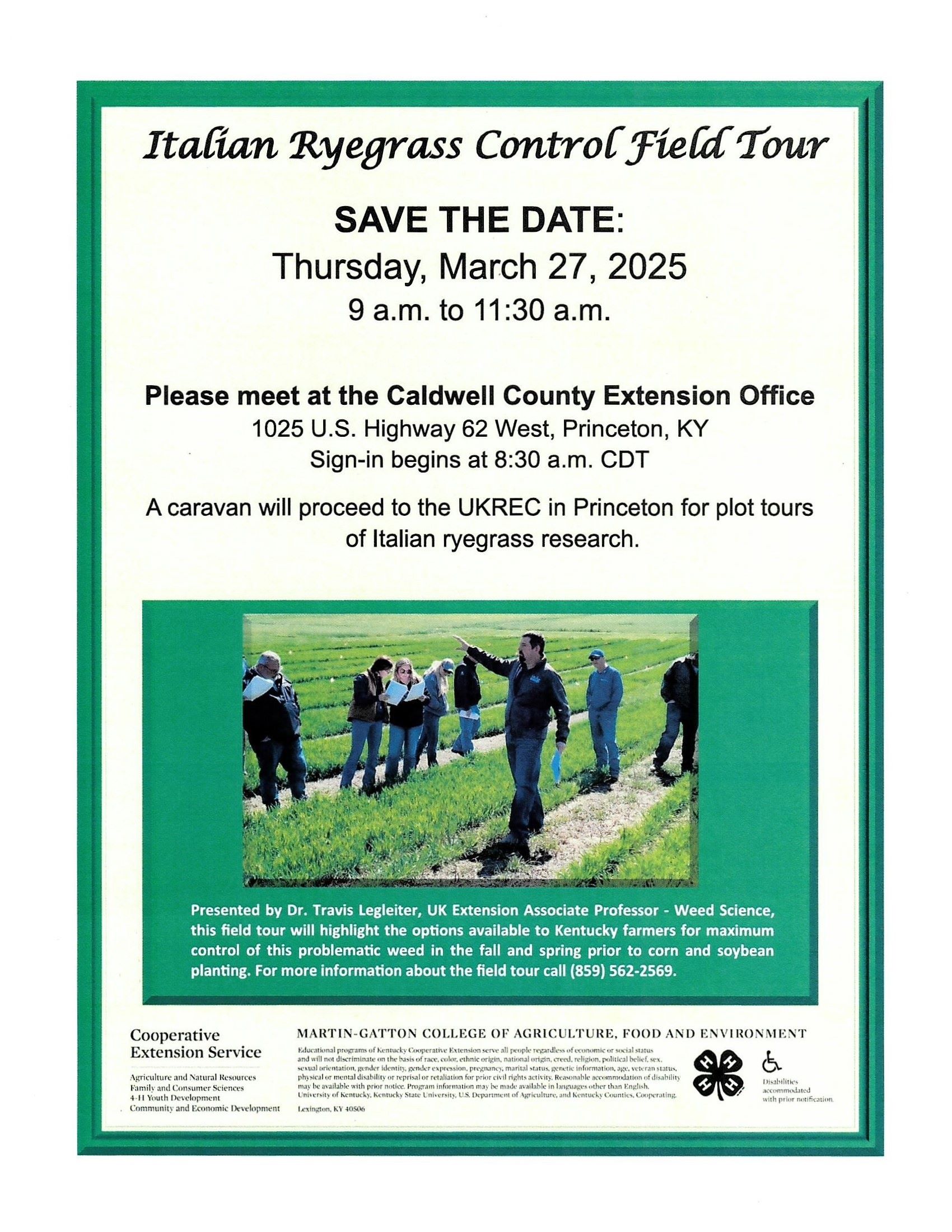 Italian Ryegrass Control Field Tour